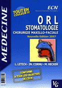 ORL Stomatologie Chirurgie maxillo-faciale - L.LETICH, JN.CORNAU, M.HECKER - VERNAZOBRES - Mdecine KB