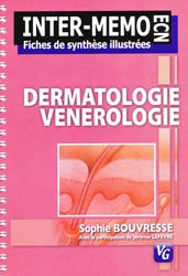 Dermatologie - Sophie BOUVRESSE, Jérémie LEFEVRE - VERNAZOBRES - Inter-Mémo