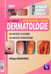 Dermatologie - Philippe BAHADORAN - VERNAZOBRES - Nouveaux dossiers cliniques