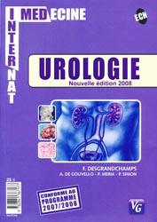 Urologie - F.DESGRANDCHAMPS, A.DE GOUVELLO, P.MERIA, P.SIMON - VERNAZOBRES - Intermed