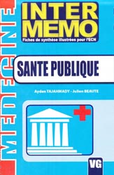 Santé publique - Ayden TAJAHMADY, Julien BEAUTE - VERNAZOBRES - Inter-mémo