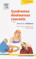 Syndromes douloureux courants - Stephen D.WALDMAN