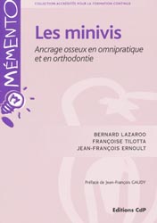 Les minivis - Bernard LAZAROO, Françoise TILOTTA, Jean- François ERNOULT - CDP - Mémento