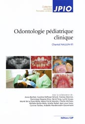 Odontologie pédiatrique clinique - Chantal NAULIN-IFI