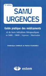 Samu urgences - Frdrique CHARLES, Patrick PLAISANCE - ESTEM-VUIBERT - Urgences-Secourismes