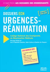 Urgences-Réanimation  Dossiers ECN -  conforme à l'ECN 2010 - Pr Fabienne SAULNIER, Alain CARIOU, Damien DU CHEYRON - MED-LINE - Les dossiers des enseignants