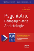Psychiatrie, Pédopsychiatrie, Addictologie - Clémence BIED, Romain LACERRE - MED-LINE - L'entraînement - Questions isolées