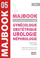 Gynécologie, obstétrique, urologie, néphrologie : Toute la spécialité, par le Major - 