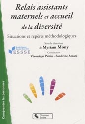 Relais assistantes maternelles et respect de la diversité - Myriam MONY, Véronique PAHIN, Sandrine AMARÉ