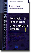 Formation à la recherche Une approche globale - Anne-Claude ALLIN-PFISTER