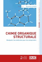 Chimie organique structurale - Mohamed AYADIM - PRESSES UNIVERSITAIRES DE LOUVAIN - Cours universitaires