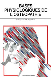 Bases Physiologiques de l'Ostéopathie - Professeur Irvin M. KORR, Ph. D