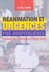 Réanimation et urgences pré-hospitalières - Jean-Marc LABORIE