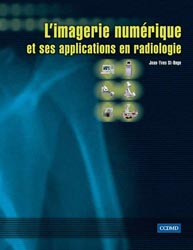 L'imagerie numérique et ses applications en radiologie - Jean-Yves ST-ONGE