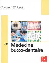 Concepts cliniques en médecine buccodentaire - Jean-Jacques LASFARGUES