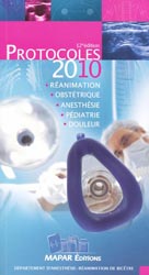 Protocoles 2010 d'anesthésie réanimation - MAPAR