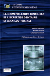 La nomenclature Dintilhac et l'expertise dentaire et maxillo-faciale - Michel SAPANET, Pierre FRONTY, Charles GEORGET