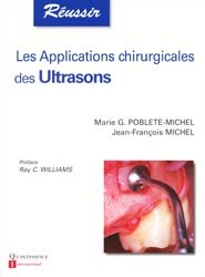 Les applications chirurgicales des ultrasons - Marie G.POBLETE-MICHEL, Jean-François MICHEL