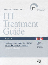 ITI Treatment Guide Volume 4 - Daniel WISMEIJER, P.CASENTINI, G.GALLUCCI, M.CHIAPASCO - QUINTESSENCE INTERNATIONAL - 