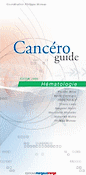 Cancroguide hmatologie - Coordonn par Philippe Moreau - MARGAUX ORANGE - Cancroguide
