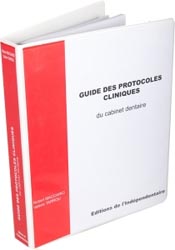 Guide des protocoles cliniques du cabinet dentaire - R.MACCARIO, V.TARROU