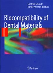Biocompatibility of Dental Materials - Gottfried SCHMALZ - SPRINGER - 