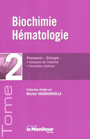 Biochimie Hématologie - Michel VAUBOURDOLLE