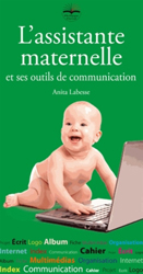 L'assistante maternelle et ses outils de communication - Anita LABESSE