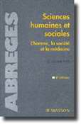 Sciences humaines et sociales : l'homme, la socit et la mdecine - G LAZORTHES