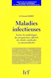 Maladies infectieuses - Franois PEBRET - HEURES DE FRANCE - 