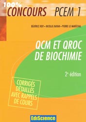 QCM et QROC de biochimie - Batrice ROY, Nicolas BAYAN, Pierre LE MARCHAL