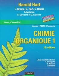 Chimie organique 1 - Harold HART, L.CRAINE, D.HART, C.HADAD - DUNOD - Cours