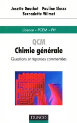 QCM Chimie gnrale - Josette DAUCHOT, Pauline SLOSSE, Bernadette WILMET