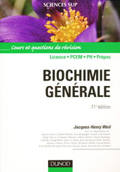 Biochimie gnrale - Jacques-Henry WEIL - DUNOD - Sciences sup