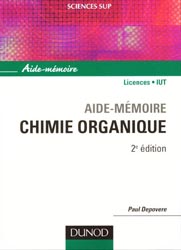 Aide-mmoire chimie organique - Paul DEPOVERE