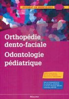 Orthopdie dento-faciale - DAVIDO, YASUKAWA - MALOINE - 