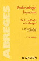 Embryologie humaine - F.ENCHA-RAVAZI, E.ESCUDIER
