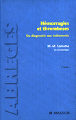 Hmorragies et thromboses - M-M.SAMAMA - MASSON - Abrgs