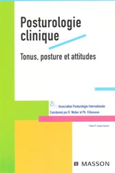 Posturologie clinique - Coordonn par B.WEBER, P.VILLENEUVE - MASSON - 