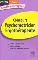 Concours psychomotricien - Ergothrapeute - Olivier PERCHE, Denis RIOU, Stphanie SALIOT