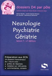 Neurologie Psychiatrie Griatrie Saison 1 - Florian NAUDET, Lorah BOSQU, ric JOUVENT, Mohamed EL SANHARAWI