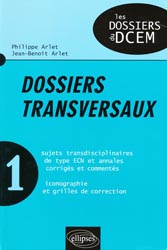 Dossiers transversaux 1 - Philippe ARLET, Jean-Benot ARLET