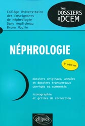 Nphrologie - Collge Universitaire des Enseignants de Nphrologie, Dany ANGLICHEAU