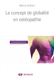 Le concept de globalit en ostopathie - Marie ECKERT