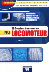 Pole Locomoteur : 50 dossiers transversaux - J-M. ALET