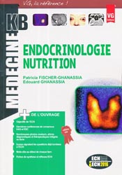 Endocrinologie nutrition - Patricia FISCHER-GHANASSIA, douard GHANASSIA