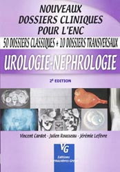 Urologie - Nphrologie - Vincent CARDOT, Julien ROUSSEAU, Jrmie LEFEVRE