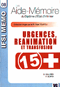 Urgences, ranimation et transfusion - Stphane VILLIERS, F.SOPTA