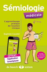 Smiologie mdicale - Baptiste COUSTET - ESTEM-VUIBERT - Ouvrages de rfrence