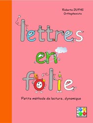 Lettres en folie - Roberte DUPAS - LUDEDITIONS - 